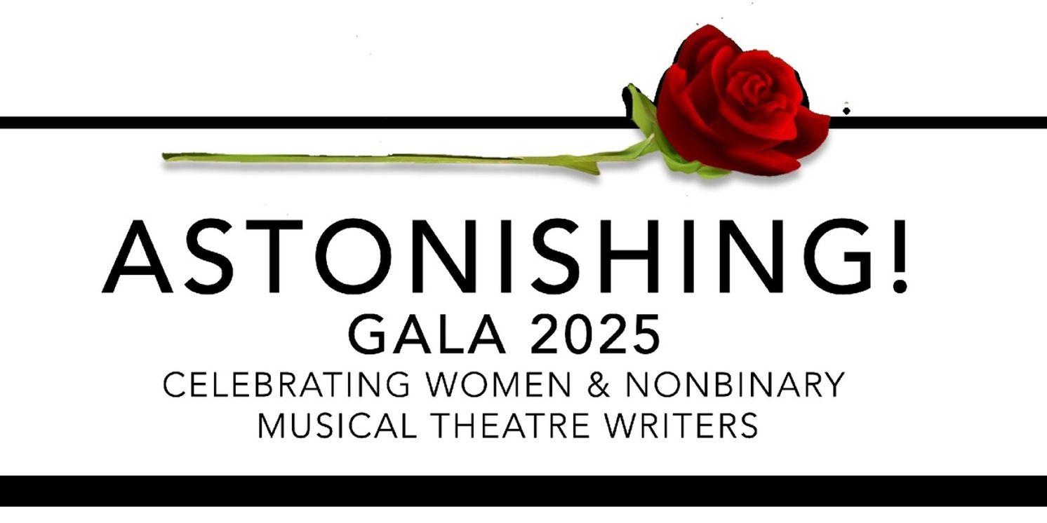 Theatre Now Will Honor Mindi Dickstein, Anna K. Jacobs, And Lisa Lambert At ASTONISHING! GALA 2025  Image