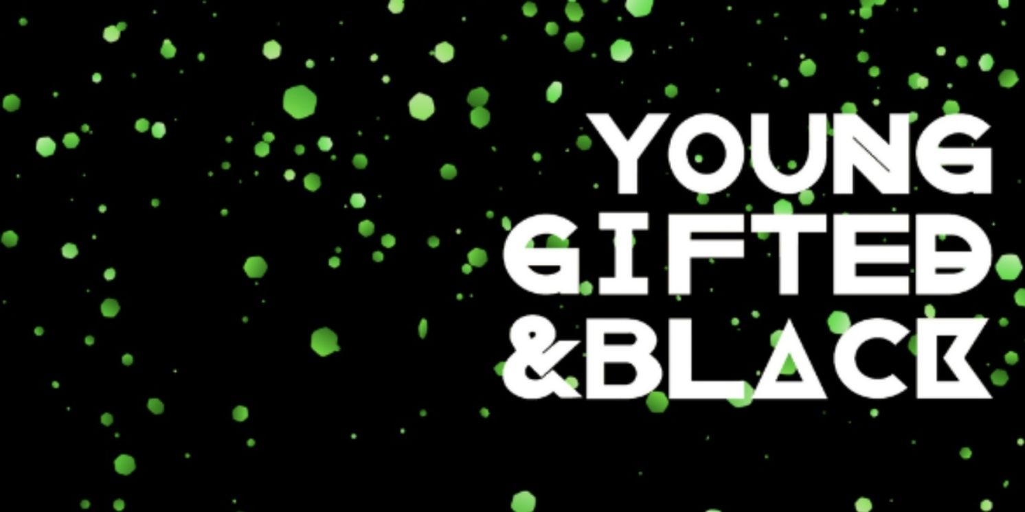 Theatre Peckham Announces its 7th Annual Young, Gifted and Black Season  Image