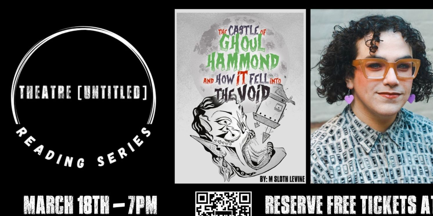 Theatre [Untitled] Kicks Off 2024 Reading Series With A New Work From M Sloth Levine  Image