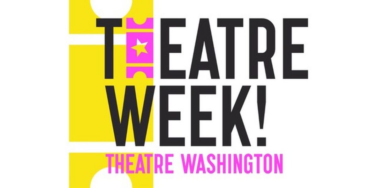 Theatre Washington Will Launch Theatre Week 2024 Next Month