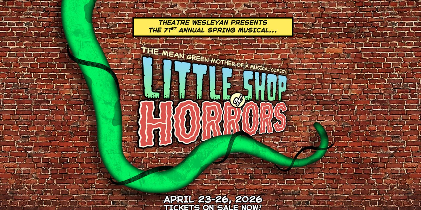 LITTLE SHOP OF HORRORS Sells Out At Theatre Wesleyan; Standby and Wait ...