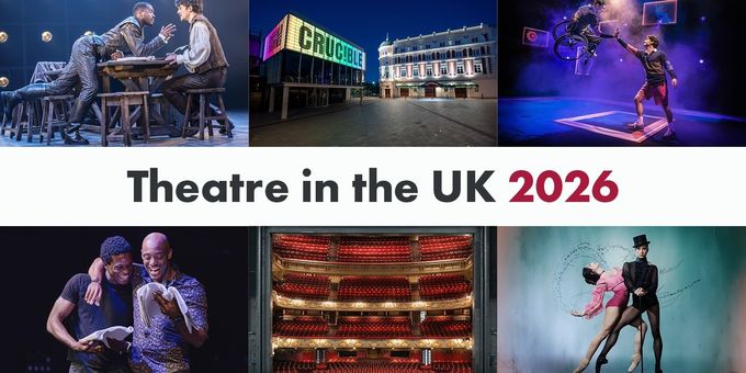 Theatre in the UK 2026 Report Reveals More People Going to the Theatre Than Ever Photos