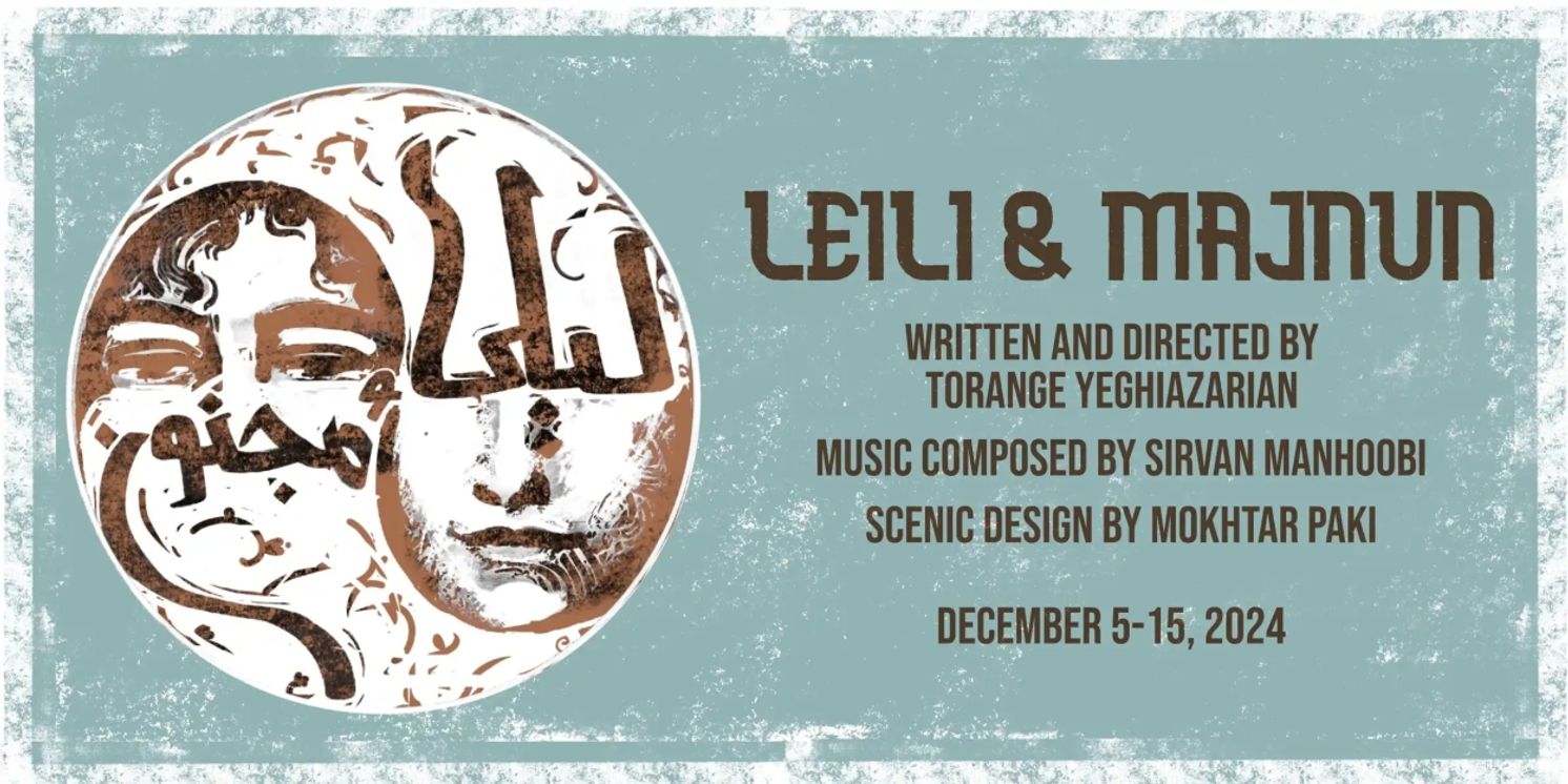 Theatrical Adaptation of LEILI & MAJNUN Returns to
Richmond's Central Stage  Image