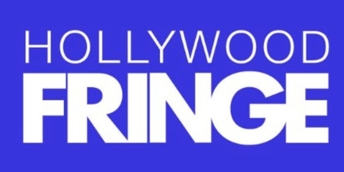 Tickets Are Now On Sale For The 15th Annual Hollywood Fringe Festival