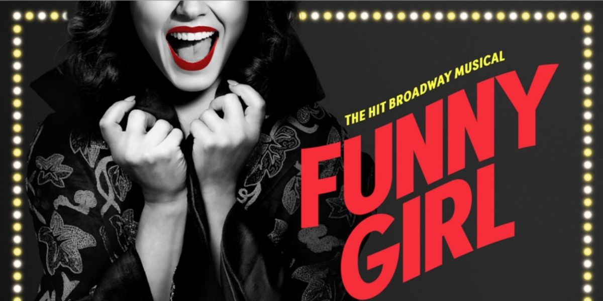 Tickets For FUNNY GIRL at Playhouse Square On Sale Tomorrow