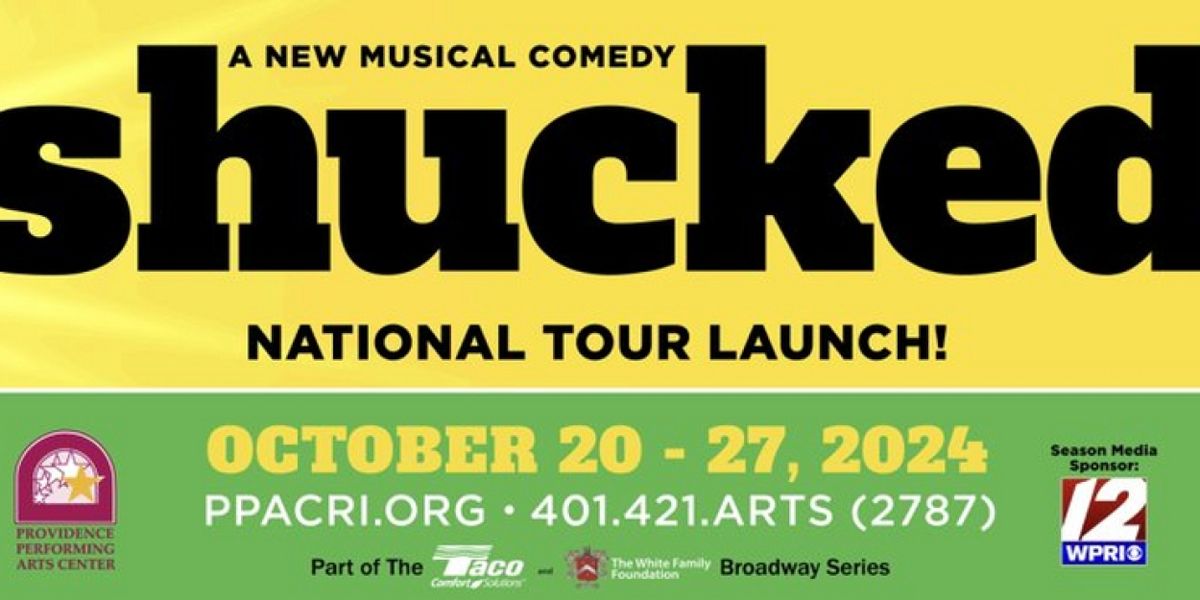Tickets For SHUCKED at PPAC Go On Sale This Weekend