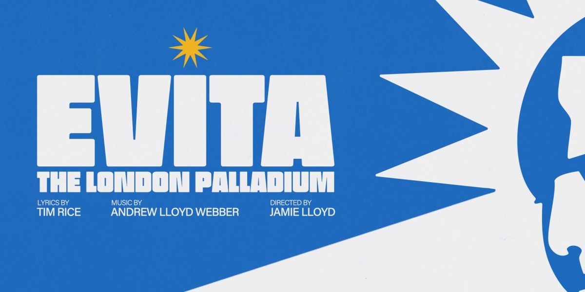 Tickets Go On Sale Next Week For EVITA at the London Palladium