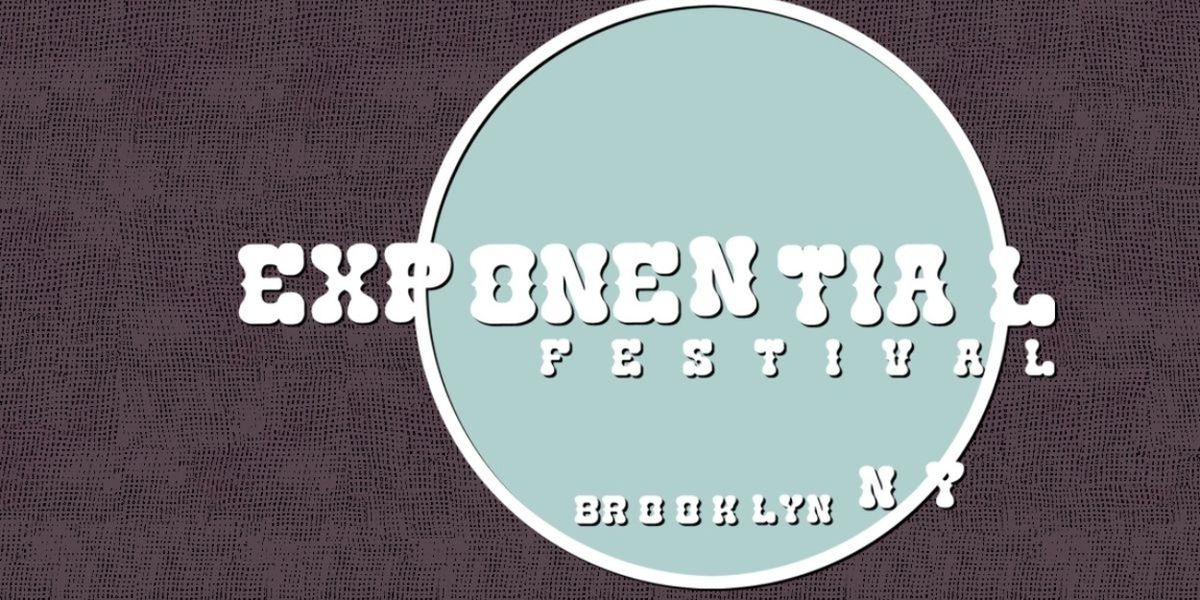 Tickets Now Available to THE EXPONENTIAL FESTIVAL 2026