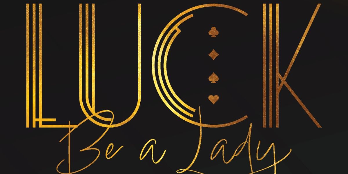 Tickets Now on Sale for Music Theater Works' 2025 Producers Gala LUCK BE A LADY