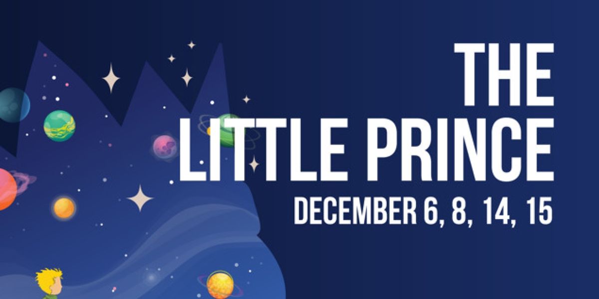 Tickets On Sale For THE LITTLE PRINCE; New Production at Opera In The Heights