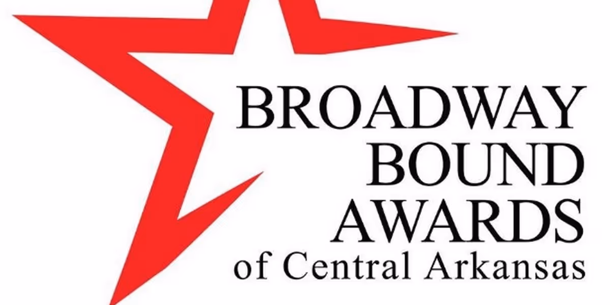 Tickets On Sale For The Broadway Bound Awards Of Central Arkansas