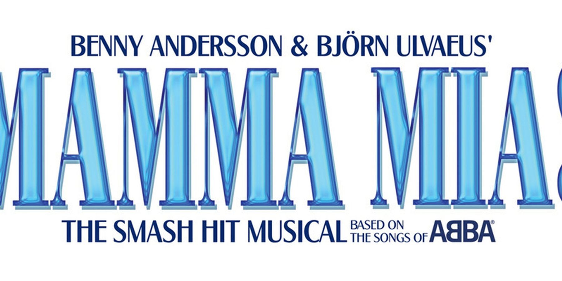 MAMMA MIA Returns To Austin In April; Tickets On Sale Friday