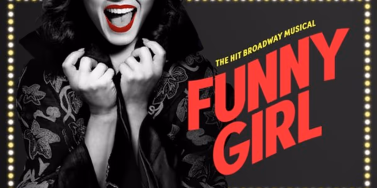 Tickets On Sale Now For FUNNY GIRL in Boston