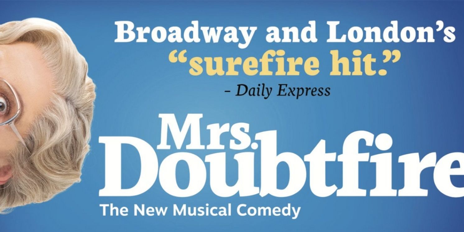 Tickets On Sale This Week For MRS. DOUBTFIRE at BBMann  Image