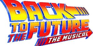 BACK TO THE FUTURE: THE MUSICAL to Play Portland in 2025–26 Broadway Season