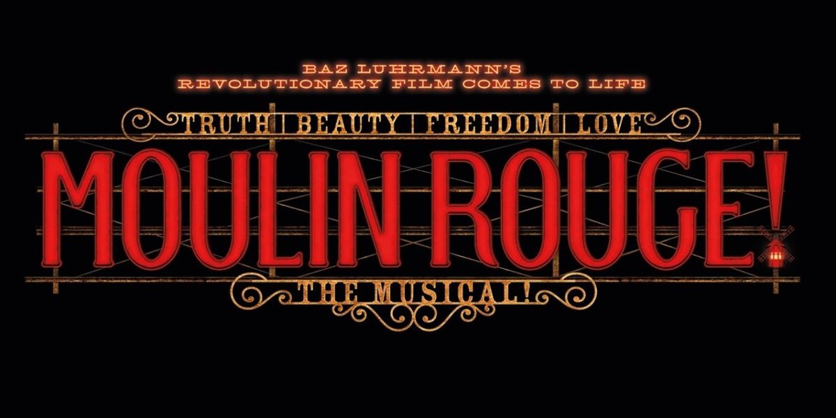 Tickets on Sale For MOULIN ROUGE! at Birmingham Hippodrome
