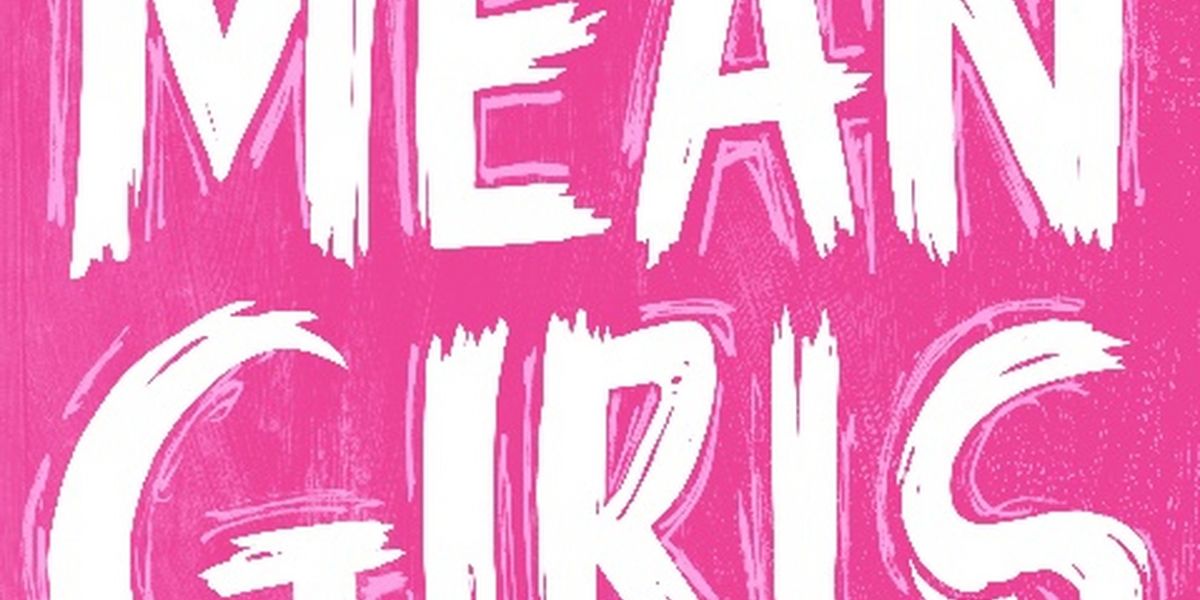 Tickets on Sale For PRETTY WOMAN and MEAN GIRLS at Playhouse Square
