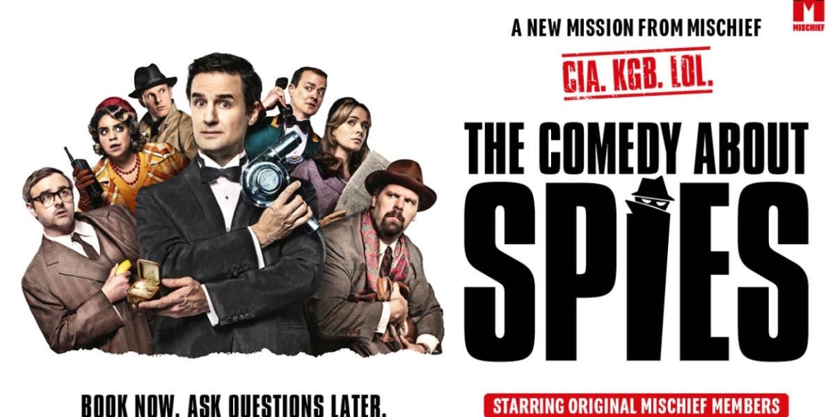 Tickets on Sale For THE COMEDY ABOUT SPIES at Noël Coward Theatre