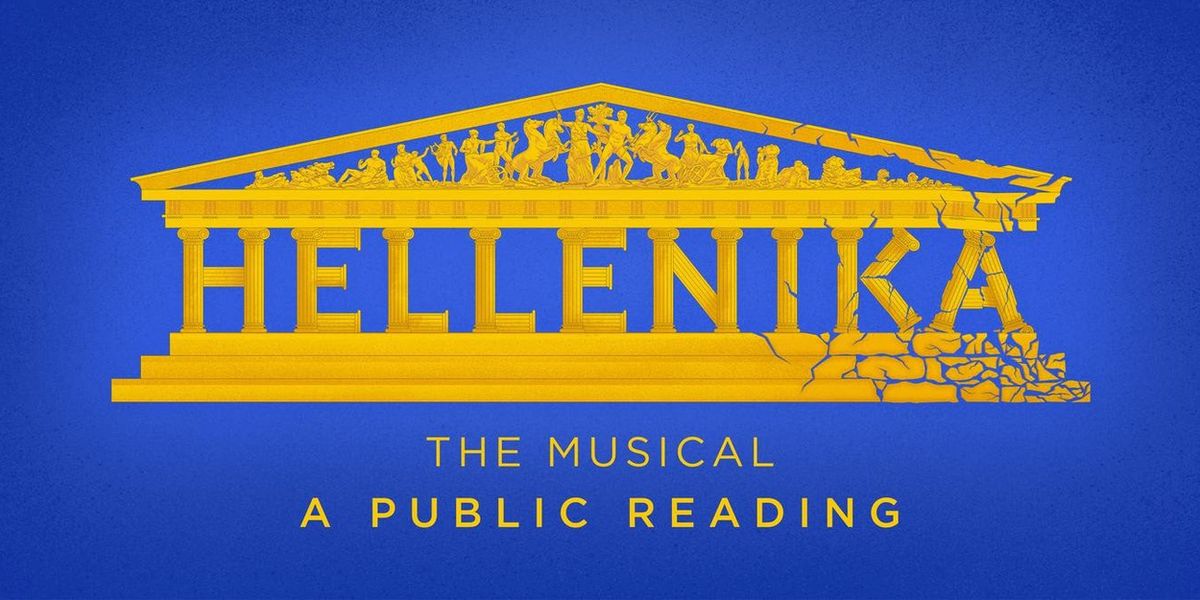 Tickets on sale for HELLENIKA: THE MUSICAL (A Public Reading) at Marcus Performing Arts Center