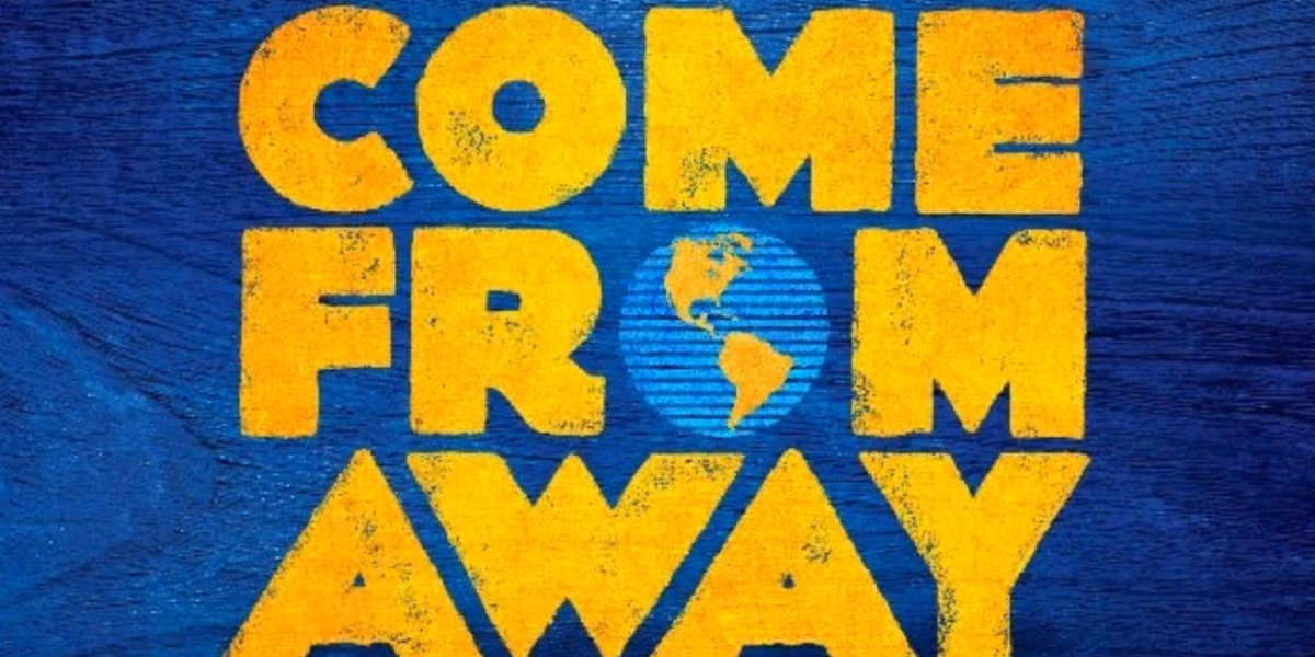 Tickets to COME FROM AWAY in Chicago to Go On Sale Tomorrow