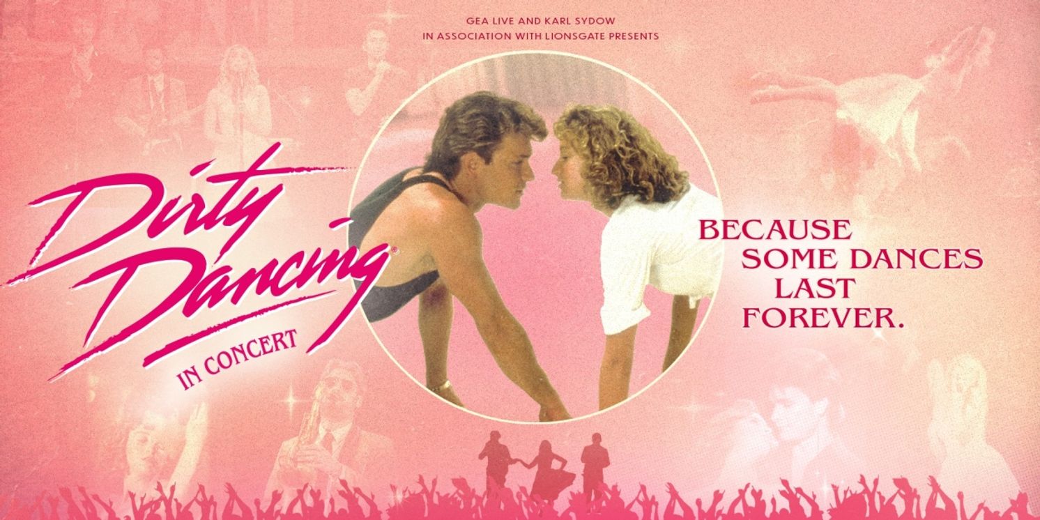 Tickets to DIRTY DANCING IN CONCERT at BergenPAC on Sale This Week  Image