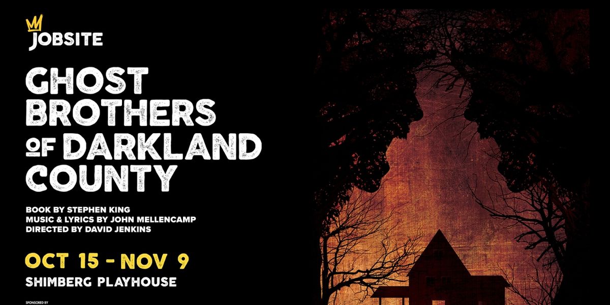 Tickets to GHOST BROTHERS OF DARKLAND COUNTY at Jobsite on Sale Now
