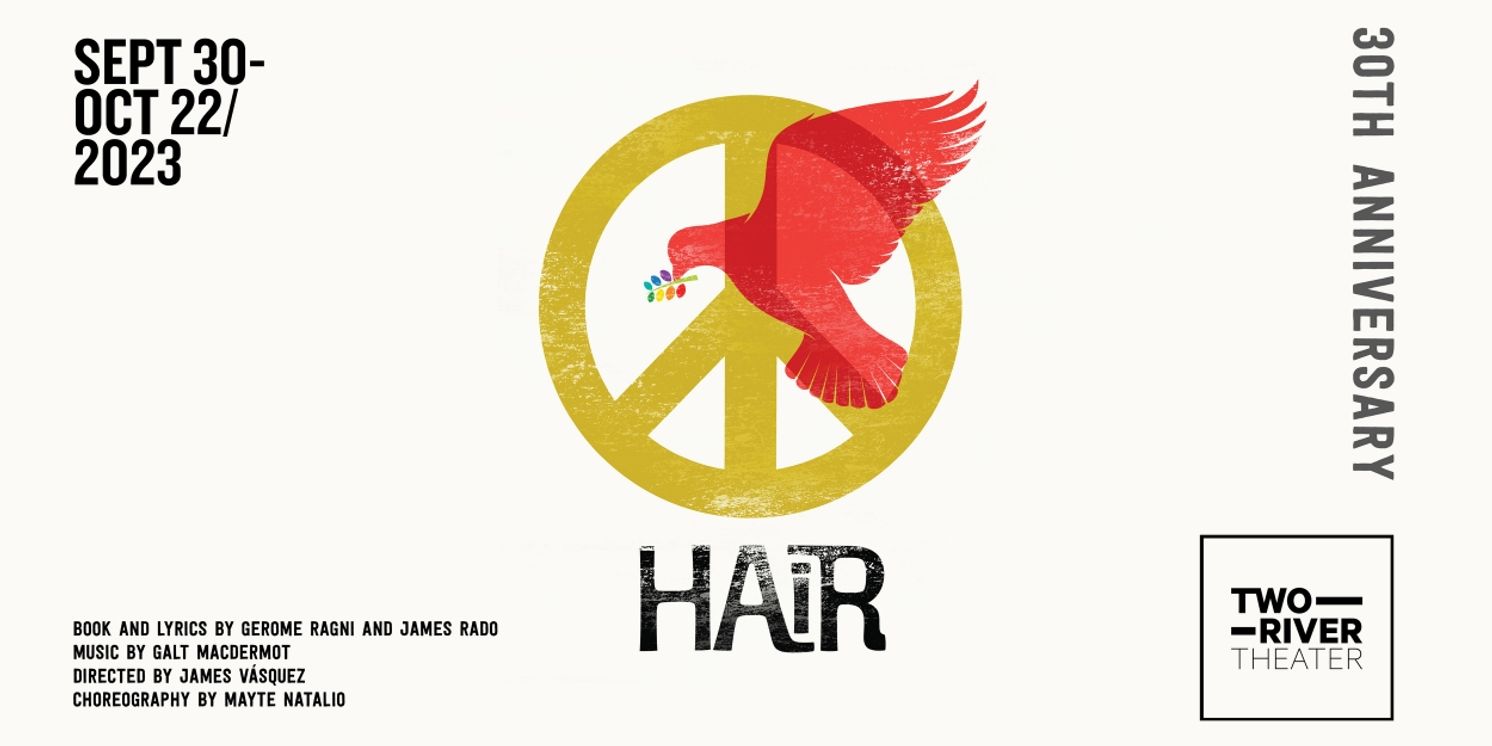 Tickets to HAIR at Two River Theater to Go on Sale in July  Image