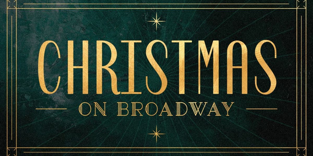 Times Square Church To Present Annual CHRISTMAS ON BROADWAY This Weekend