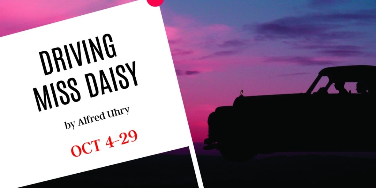 Tipping Point Theatre to Open Season With Pulitzer Prize-Winning Play DRIVING MISS DAISY