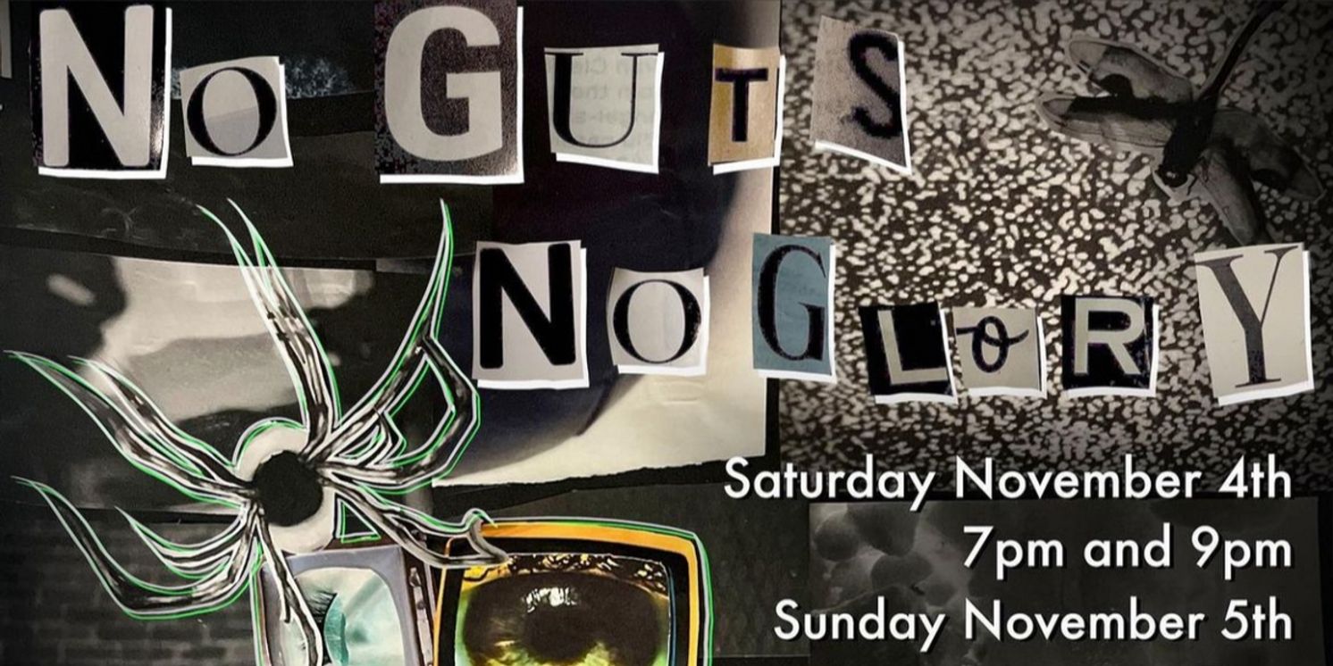 Tisch New Theatre Presents NO GUTS, NO GLORY This November  Image