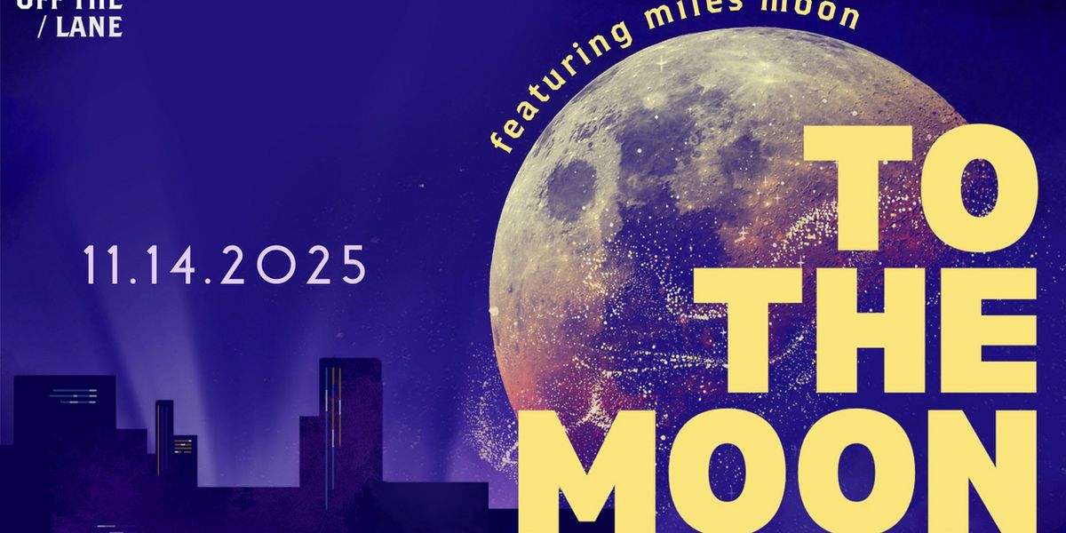 Miles Moon to be Featured in TO THE MOON Fundraiser at Meaux Space