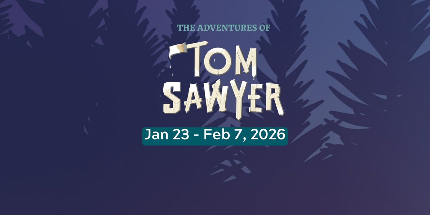 TOM SAWYER To Open At Overshadowed Theatrical Productions  Image