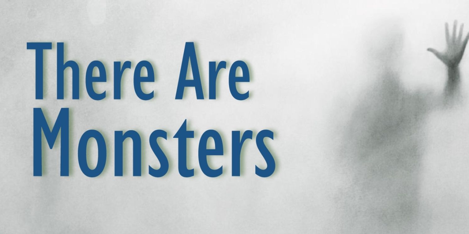 Tom Wright Joins the Cast Of THERE ARE MONSTERS At 7th Annual Durango PlayFest  Image