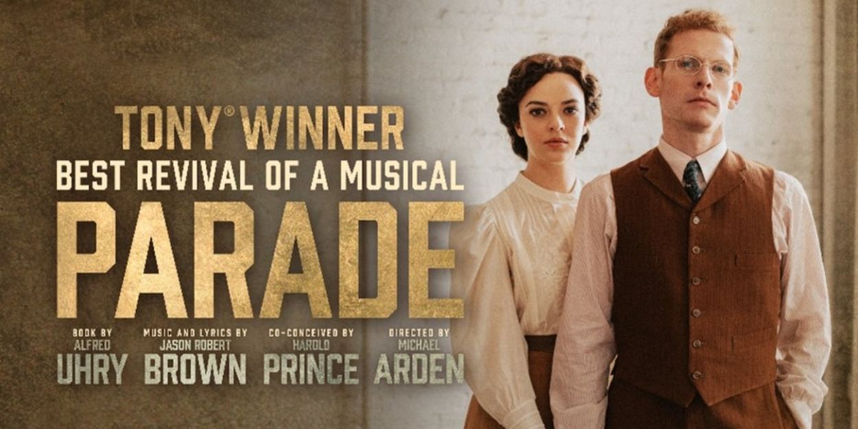 Tony Award-Wining PARADE On Sale At CIBC Theatre Tomorrow