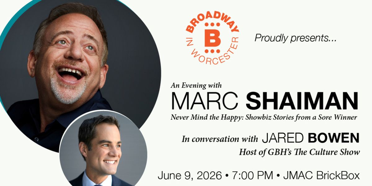 Marc Shaiman In Conversation To Be Hosted By Broadway In Worcester