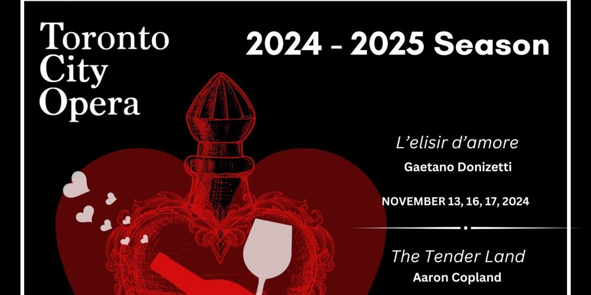Toronto City Opera Unveils 2024-25 Season with Mainstage Productions and Community Events