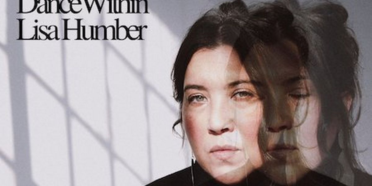 Toronto Musician Lisa Humber Shares New Single 'Dance Within'