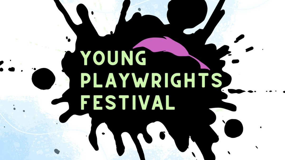 Town Hall Theatre Opens Submissions for Young Playwrights Festival