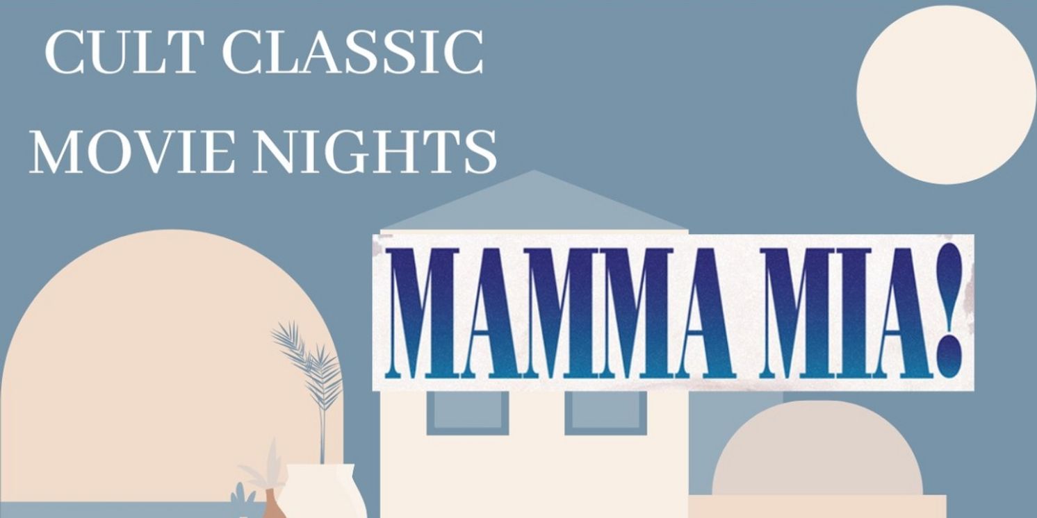 Town Hall Theatre to Screen MAMMA MIA! For Next Cult Classic Movie Night  Image