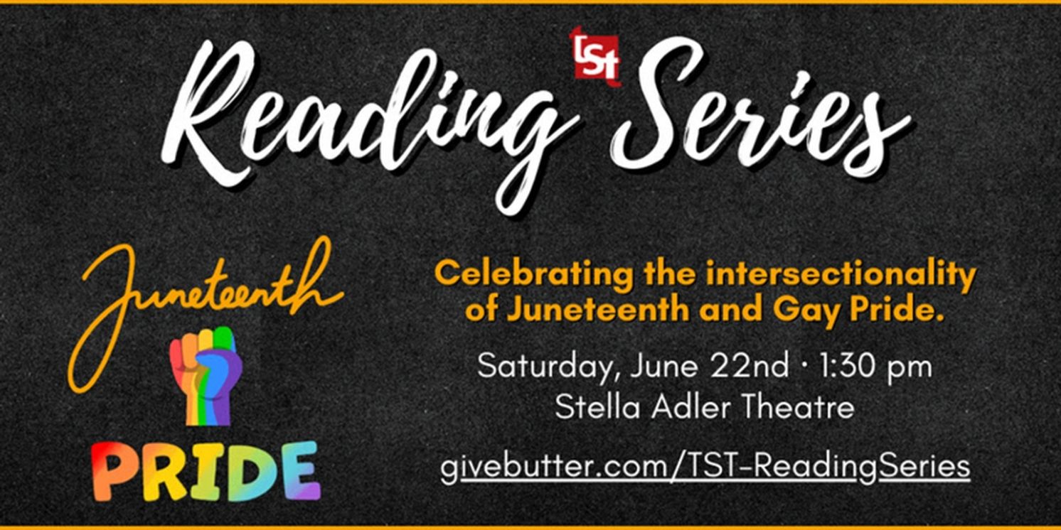 Celebrate Juneteenth and Pride with Towne Street Theatre's June Reading Series  Image
