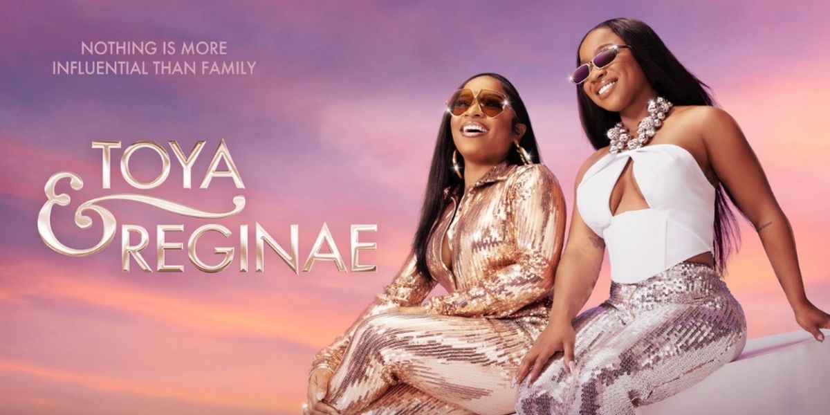 Toya Johnson-Rushing & Reginae Carter Lead New Reality Series Coming to WE tv