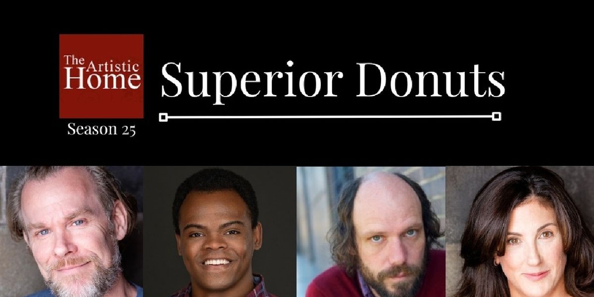 Tracy Letts' SUPERIOR DONUTS Comes to The Den Theatre
