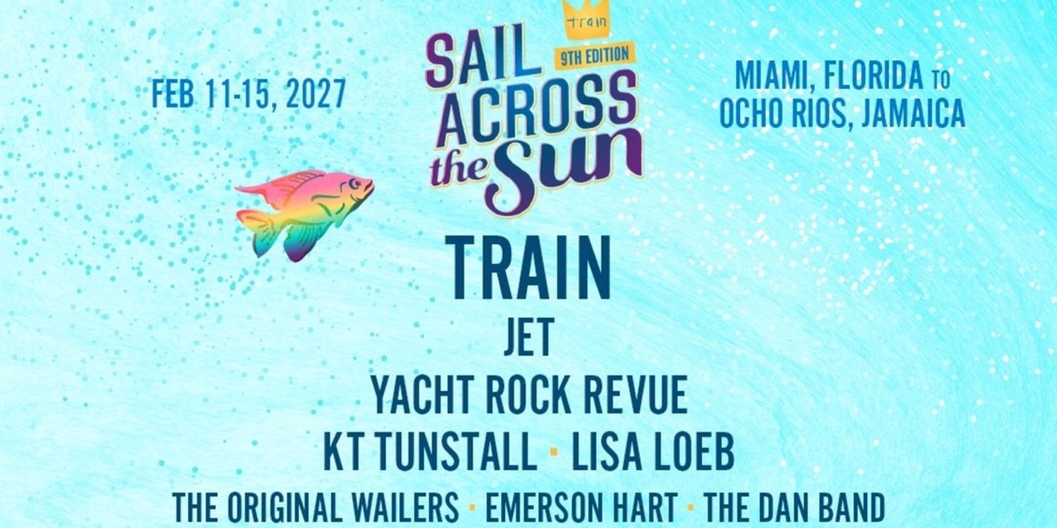 Train Unveils 2027 'Sail Across the Sun' Cruise with Star-Studded Lineup  Image