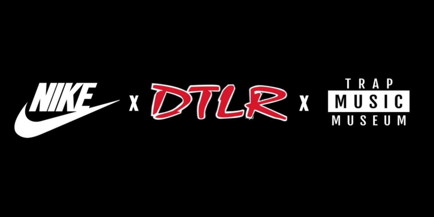 Trap Music Museum Joins Forces with DTLR and Nike for a Special Experience Celebrating the Southern Rap Movement's Influence on the Classics  Image