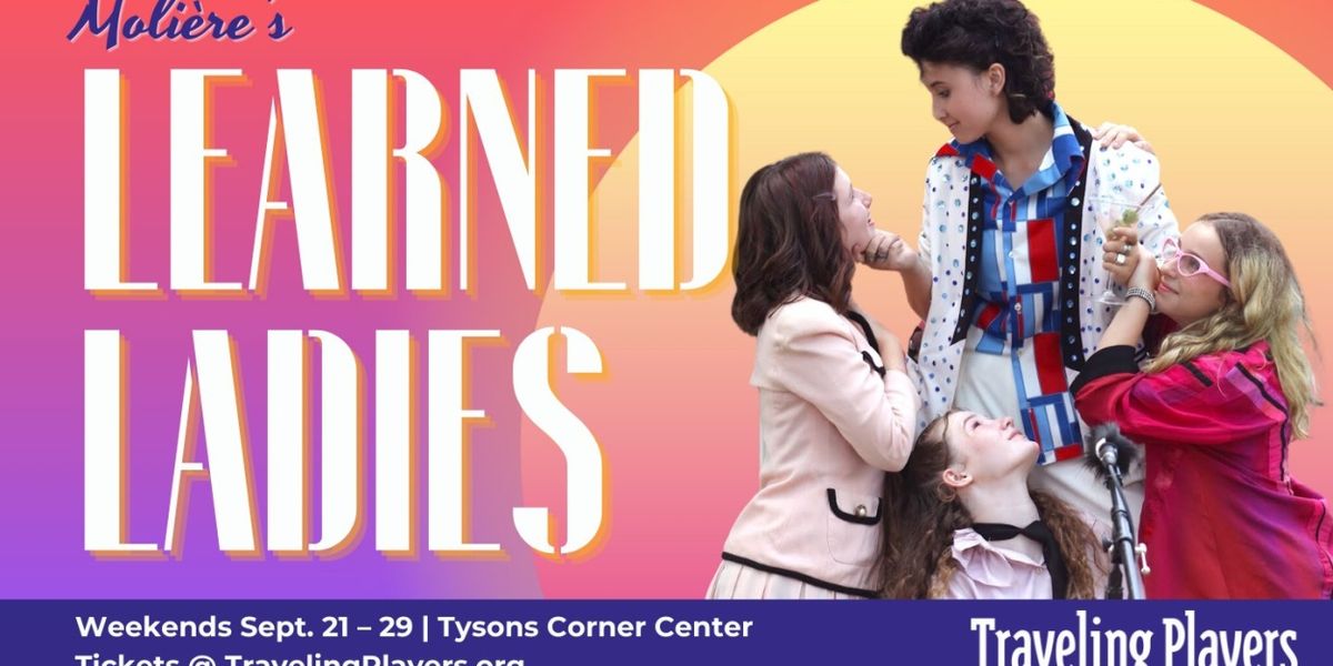 Traveling Players Will Perform Moliere's LEARNED LADIES