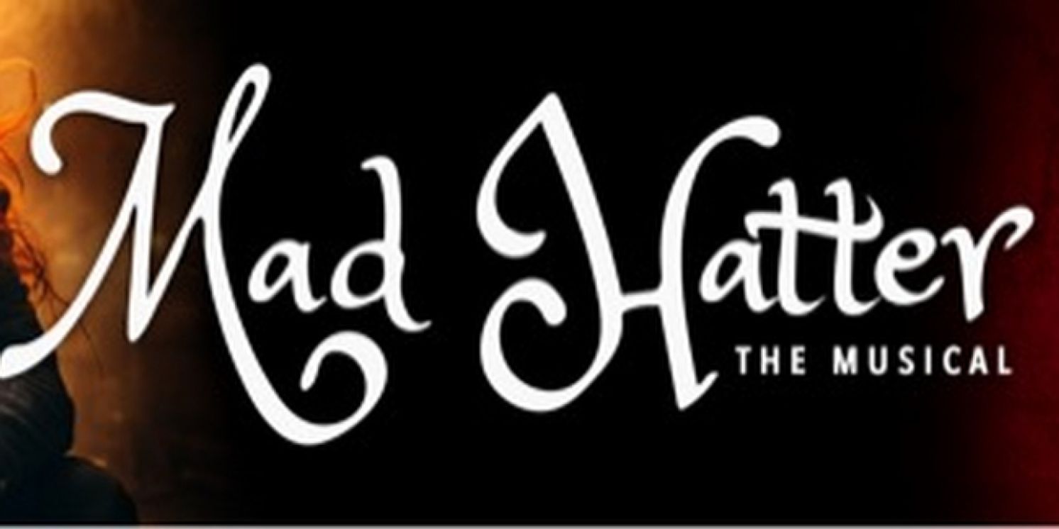 Travis Kent, Lauren Zakrin, and More Will Lead MAD HATTER THE MUSICAL in Phoenix  Image