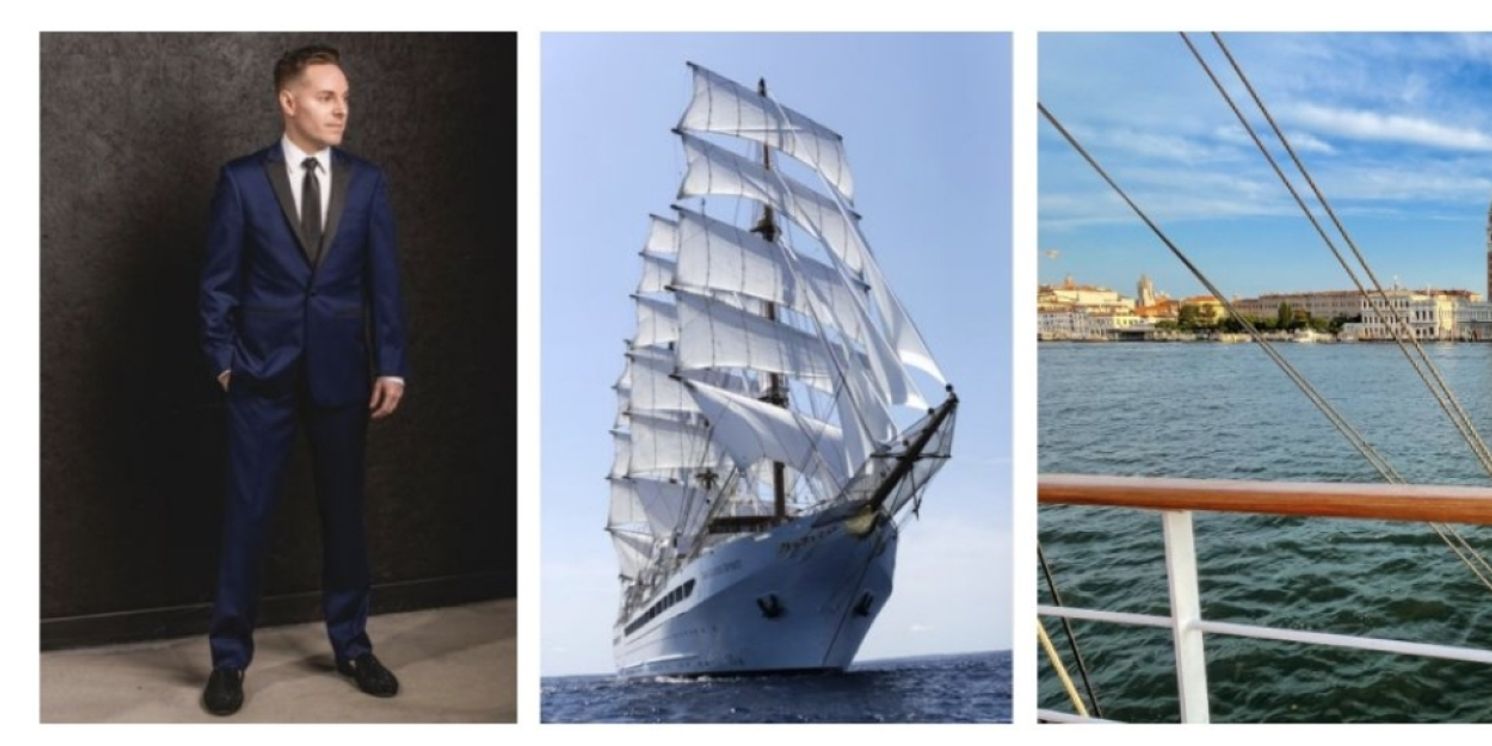 Travis Moser to Headline Cabaret Aboard the Sea Cloud Spirit Cruise Ship  Image