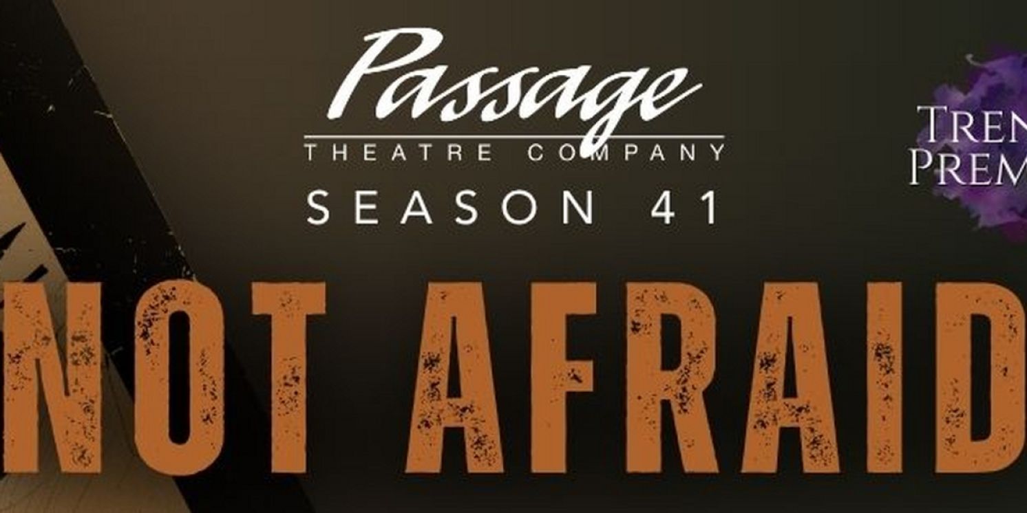 Passage Theatre Company Reveals 41st Season Lineup  Image