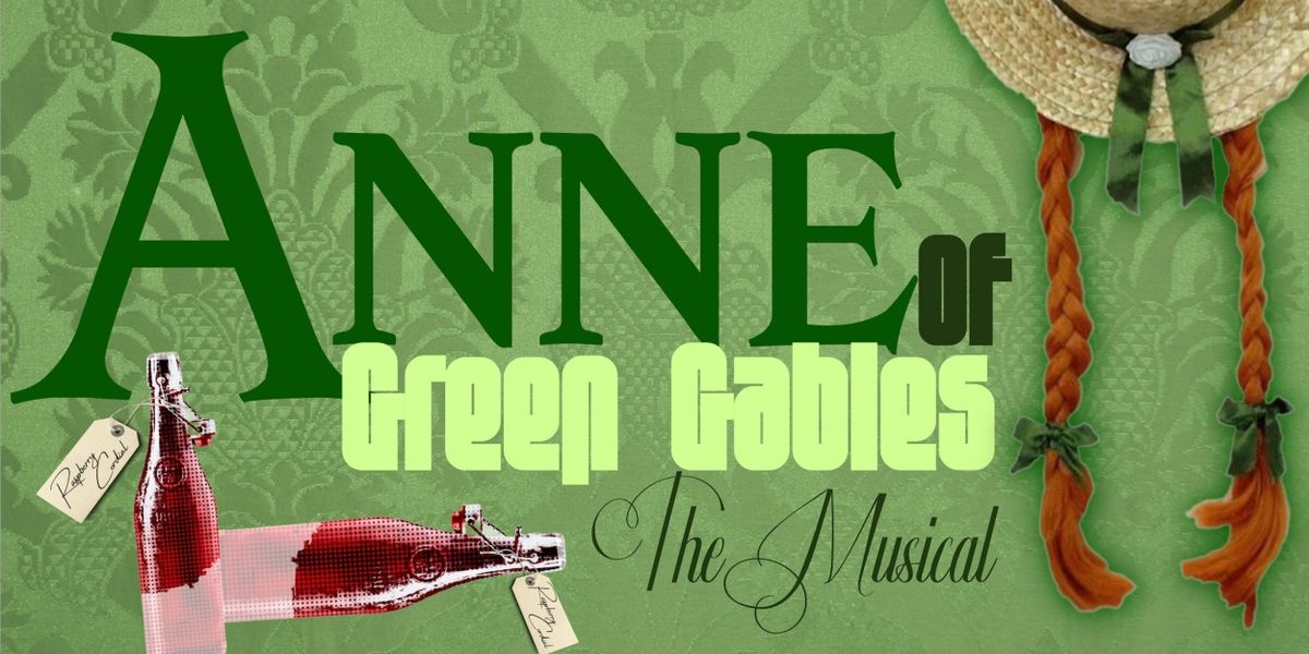 Tweed & Company Theatre To Present ANNE OF GREEN GABLES - THE MUSICAL