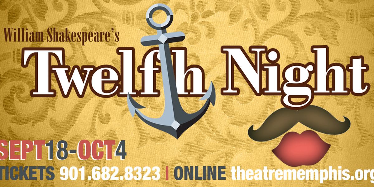 Twelfth Night to Open on Theatre Memphis Next Stage